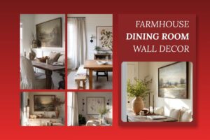 farmhouse dining room wall decor
